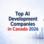 Top AI Development Companies in Canada 2026 — The Definitive Guide